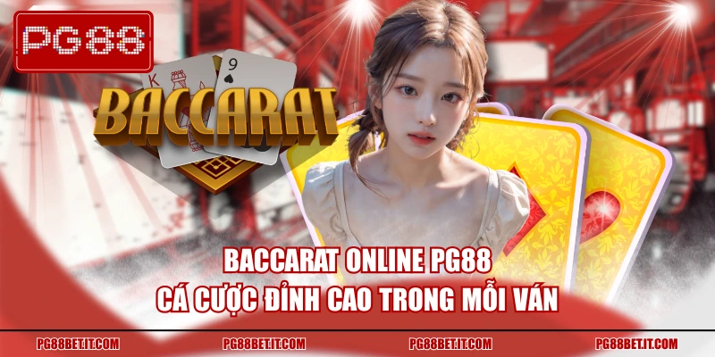 Baccarat Online PG88