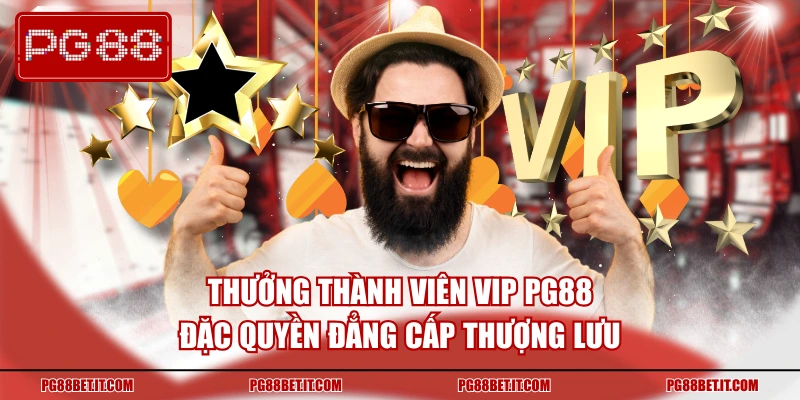 Thưởng Thành Viên VIP